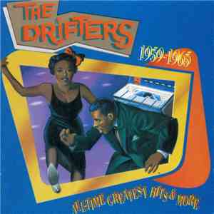 The Drifters - All-Time Greatest Hits & More 1959-1965 mp3 album