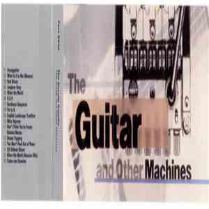 The Durutti Column - The Guitar And Other Machines mp3 album