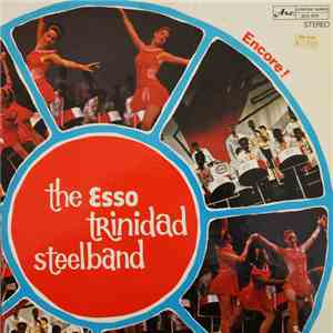 The Esso Trinidad Steelband - Encore! mp3 album