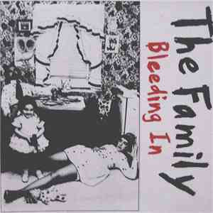 The Family  - Bleeding In mp3 album
