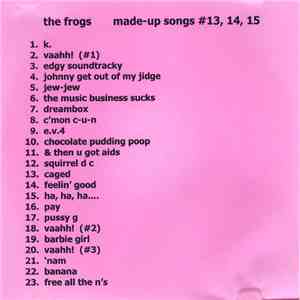 The Frogs - Made-Up Songs #13,14,15 mp3 album
