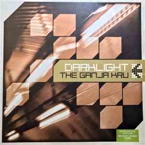 The Ganja Kru - Darklight mp3 album