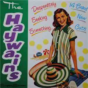 The Haywains - Desperately Seeking Something mp3 album