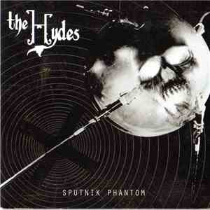 The Hydes  - Sputnik Phantom mp3 album