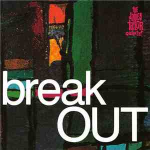 The James Taylor Quartet - Break Out mp3 album