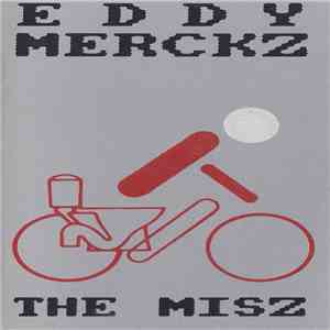 The Misz - Eddy Merckz mp3 album