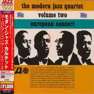 The Modern Jazz Quartet - European Concert: Volume Two mp3 album