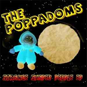The Poppadoms - Strange Shaped People EP mp3 album