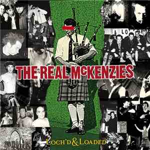 The Real McKenzies - Loch'd & Loaded mp3 album