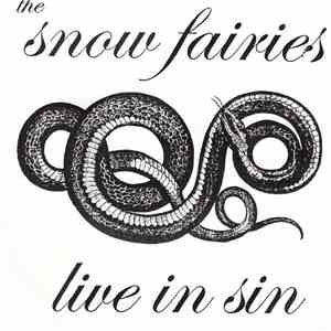 The Snow Fairies - Live In Sin mp3 album