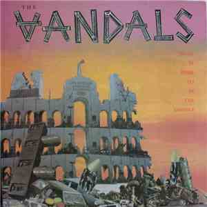 The Vandals - When In Rome Do As The Vandals mp3 album