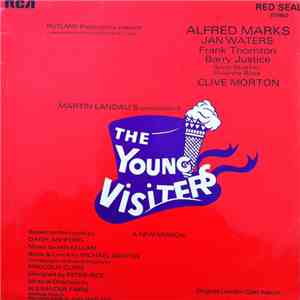 "The Young Visiters" Original London Cast - The Young Visiters mp3 album