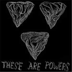 These Are Powers - Silver Lung / Funeral Xylophone mp3 album