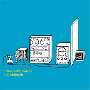 Those Lone Vamps - Standards mp3 album