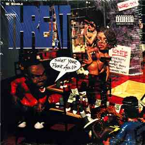 Threat - Shut Your Punk Ass Up mp3 album
