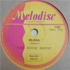 Tito Burns Sextet - Elora / Pina Colado mp3 album