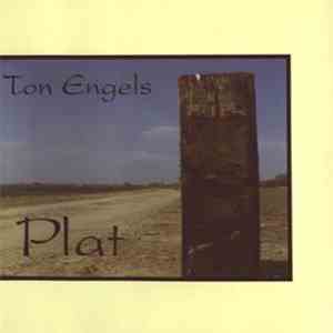 Ton Engels - Plat mp3 album