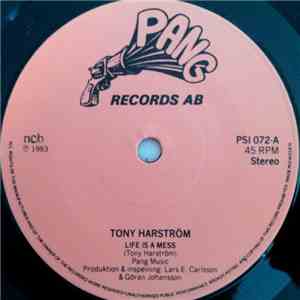 Tony Harström - Life Is A Mess / Inside My Mind mp3 album
