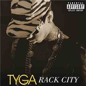 Tyga - Rack City mp3 album