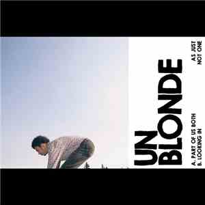 Un Blonde - Part Of Us Both mp3 album