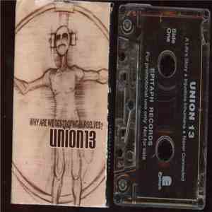 Union 13 - Why Are We Destroying Ourselves? Sampler mp3 album