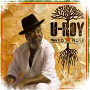 U-Roy - Pray Fi Di People mp3 album