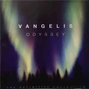Vangelis - Odyssey (The Definitive Collection) mp3 album