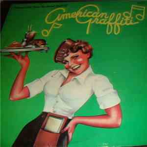 Various - 21 Original Hits From The Sound Track Of American Graffiti (Volume 1) mp3 album