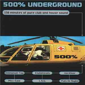 Various - 500% Underground mp3 album