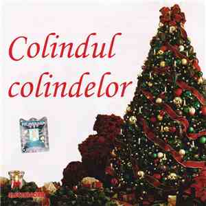 Various - Colindul Colindelor mp3 album