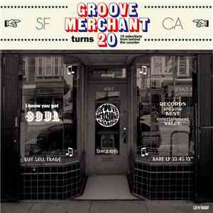 Various - Groove Merchant Turns 20: 14 Selections From Behind The Counter mp3 album