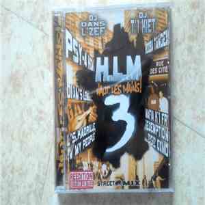Various - H.L.M - 3 - Haut Les Mains ! mp3 album