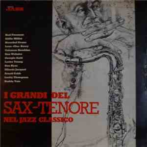 Various - I Grandi Del Sax-Tenore Nel Jazz Classico mp3 album