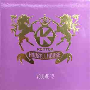 Various - Kontor - House Of House Volume 12 mp3 album