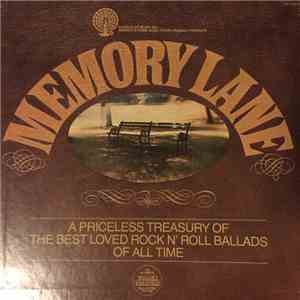 Various - Memory Lane - A Priceless Treasury Of The Best Loved Rock N' Roll Ballads Of All Time! mp3 album