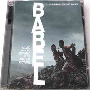 Various - Music From And Inspired By The Motion Picture Babel mp3 album