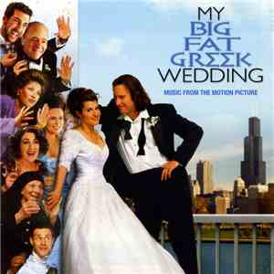 Various - My Big Fat Greek Wedding mp3 album