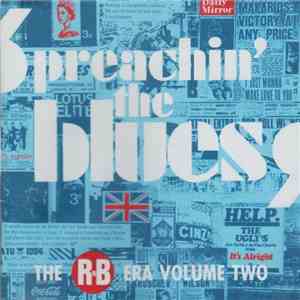 Various - Preachin' The Blues - The R'N'B Era Volume Two mp3 album