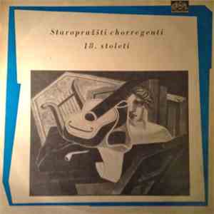 Various - Staropražští Chorregenti 18. Století mp3 album