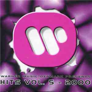 Various - Warner Music Denmark Presents: Hits Vol. 5 - 2000 mp3 album