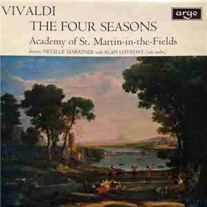 Vivaldi, Academy Of St. Martin-in-the-Fields, Neville Marriner With Alan Loveday - The Four Seasons mp3 album