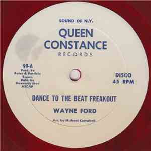 Wayne Ford - Dance To The Beat Freakout mp3 album