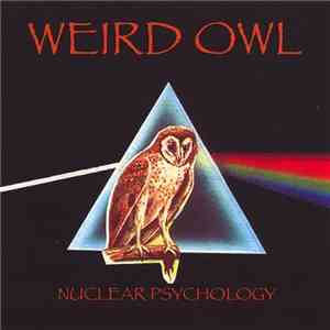 Weird Owl - Nuclear Psychology mp3 album