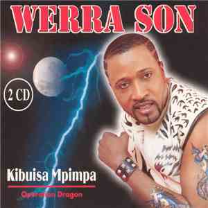 Werra Son - Kibuisa Mpimpa (Opération Dragon) mp3 album