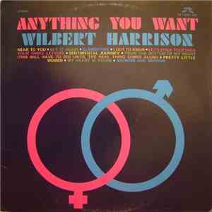 Wilbert Harrison - Anything You Want mp3 album