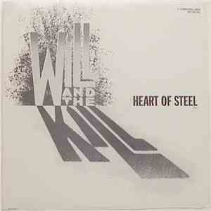 Will And The Kill - Heart Of Steel mp3 album