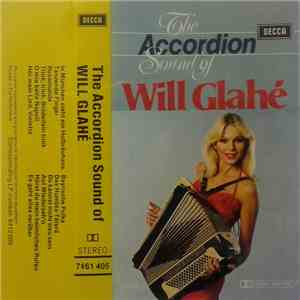 Will Glahé - The Accordion Sound Of Will Glahé mp3 album