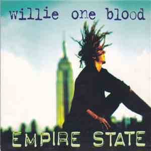 Willi One Blood - Empire State mp3 album