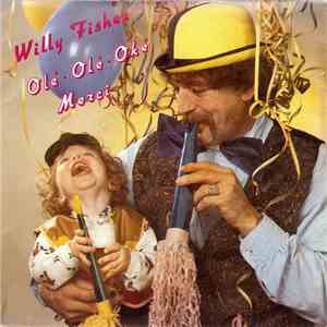 Willy Fisher - Olé Olé Olé / Merci mp3 album