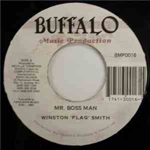 Winston "Flag" Smith - Mr. Boss Man mp3 album
